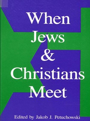 cover image of When Jews and Christians Meet